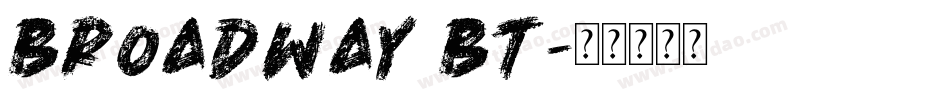Broadway BT字体转换